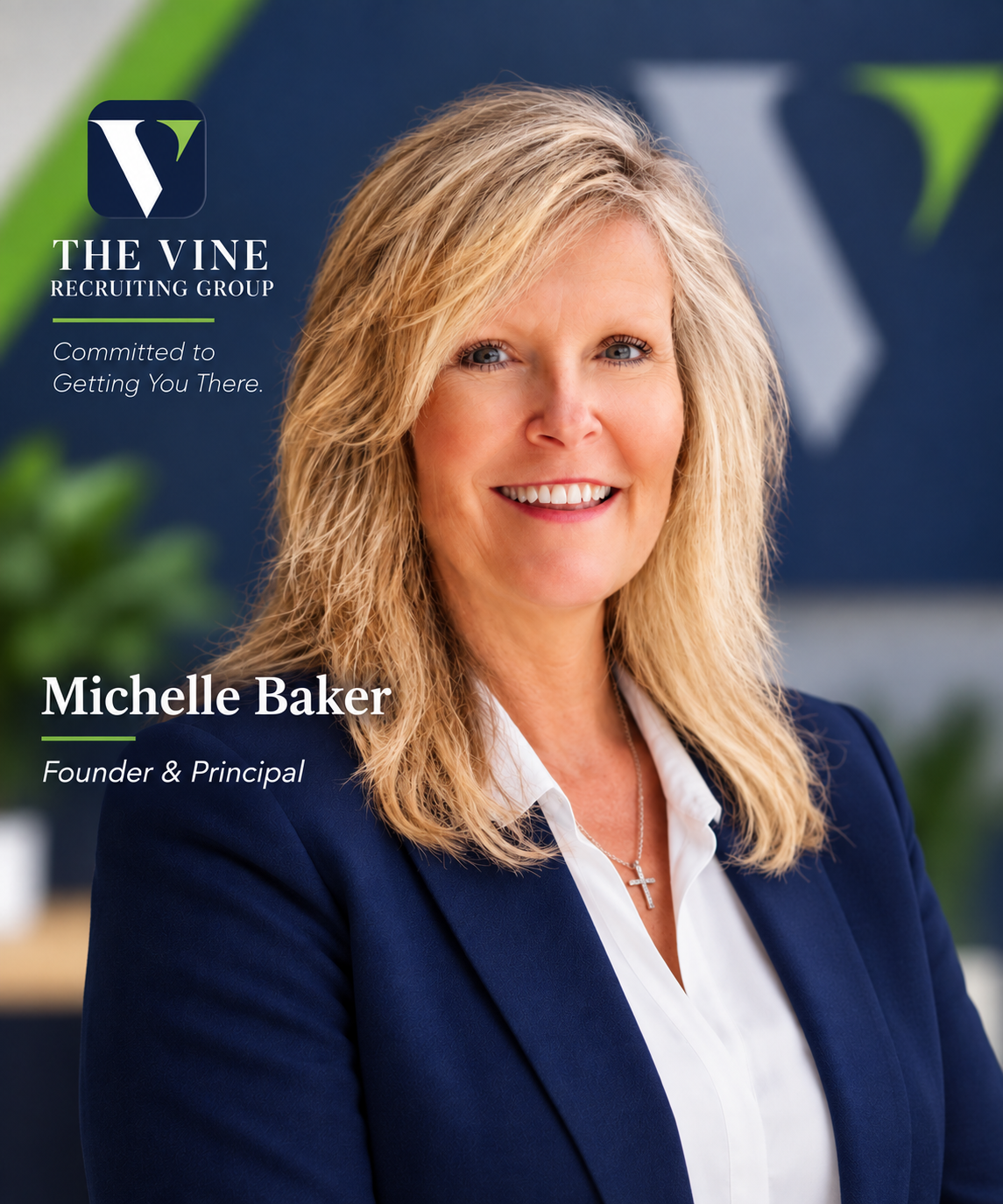 Michelle Baker, Founder and Principal of The Vine Recruiting Group